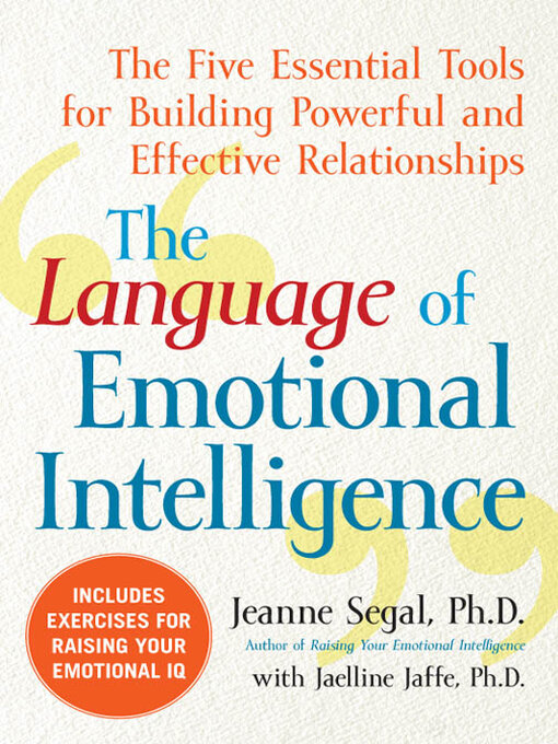 The language of emotional intelligence : the five essential tools